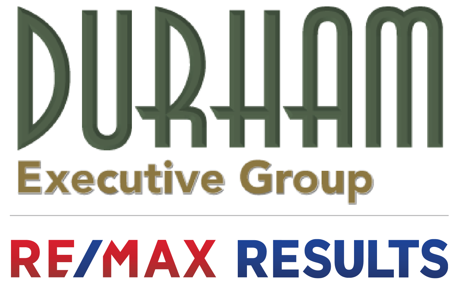 Durham Executive Group REMAX Results John Becky Hudson WI • Durham  Executive Group