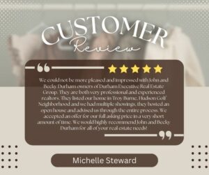 Client Review from Michelle Steward for John & Becky Durham for selling her home at 218 Muirfield Trail, Hudson WI